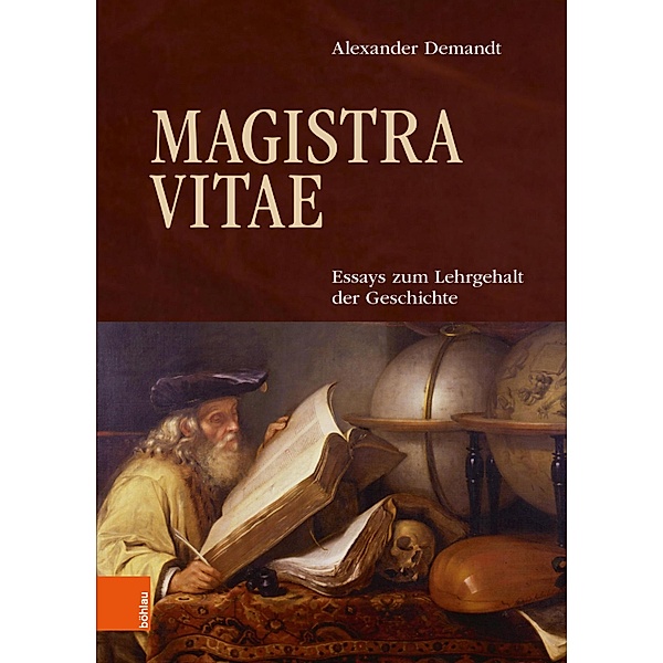 Magistra Vitae / Historica Minora, Alexander Demandt