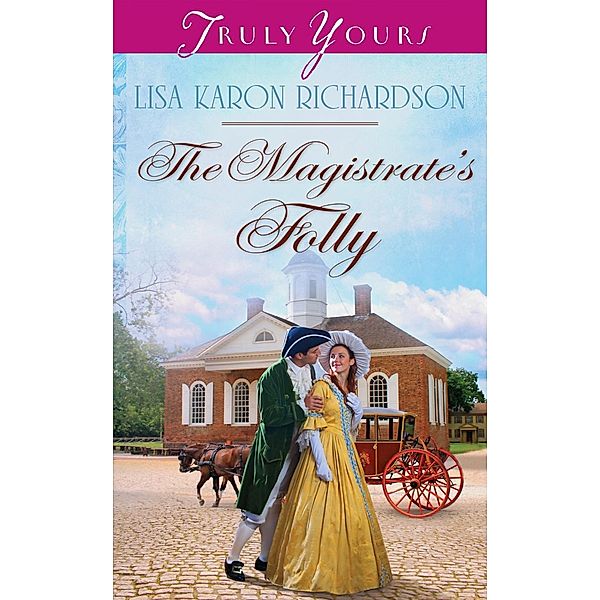 Magistrate's Folly, Lisa Karon Richardson