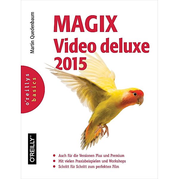 MAGIX Video deluxe 2015 / Basics, Martin Quedenbaum