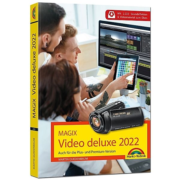 MAGIX Video deluxe 2022 Das Buch zur Software. Die besten Tipps und Tricks:, Martin Quedenbaum