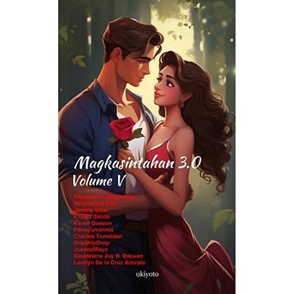 Magkasintahan 3.0 Volume V, Precious D. Magdaleno, Whispering Rain, Jamina Villar