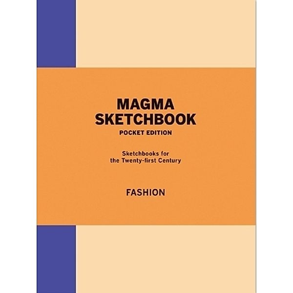 Magma for Laurence King / Magma Sketchbook: Fashion, Lachlan Blackley, Magma Publishing Ltd