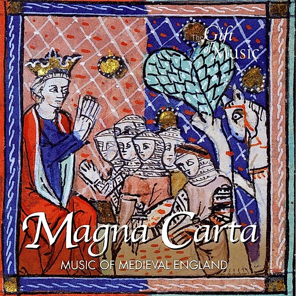 Magna Carta-Music Of Medieval England, Magdala, Alamire