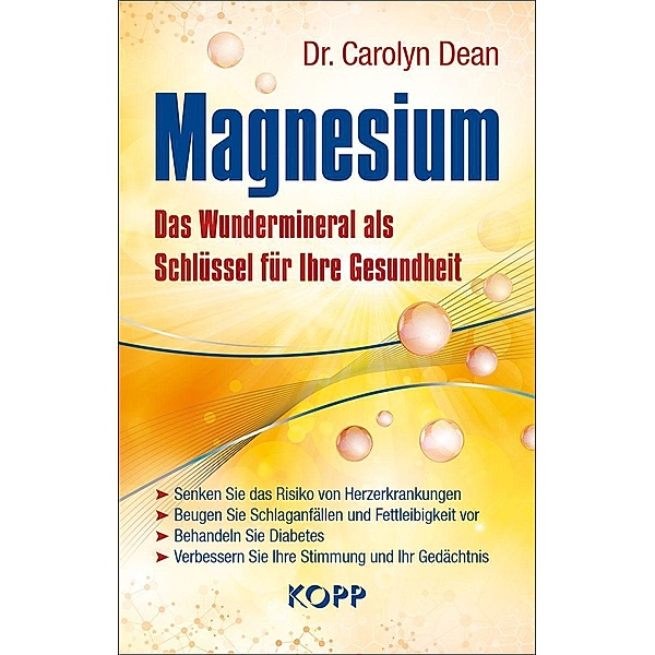 Magnesium, Carolyn Dean