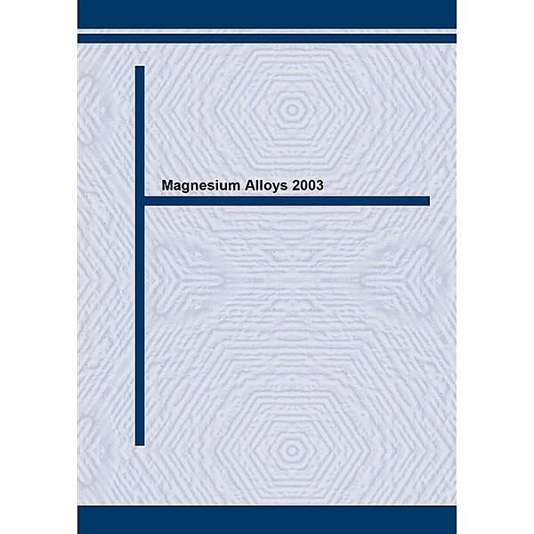 Magnesium Alloys 2003
