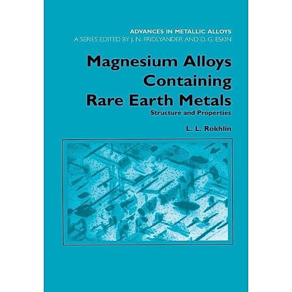 Magnesium Alloys Containing Rare Earth Metals, L. L. Rokhlin