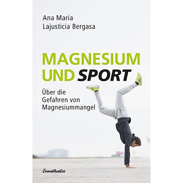 Magnesium und Sport, Ana M. Lajusticia Bergasa