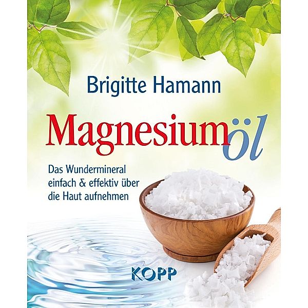 Magnesiumöl, Brigitte Hamann
