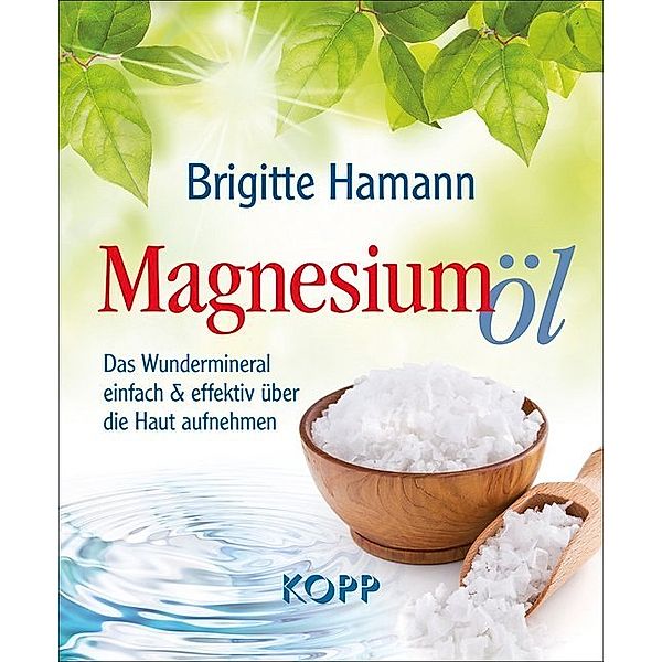 Magnesiumöl, Brigitte Hamann