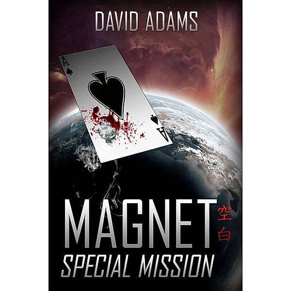 Magnet: Special Mission (Lacuna) / Lacuna, David Adams