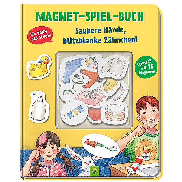 Magnet-Spiel-Buch Saubere Hände, blitzblanke Zähnchen! Lernspaß mit 16 Magneten, Schwager & Steinlein Verlag