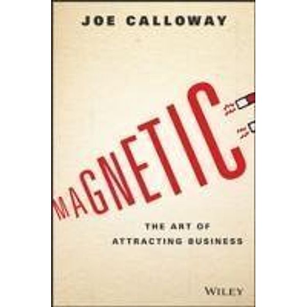 Magnetic, Joe Calloway