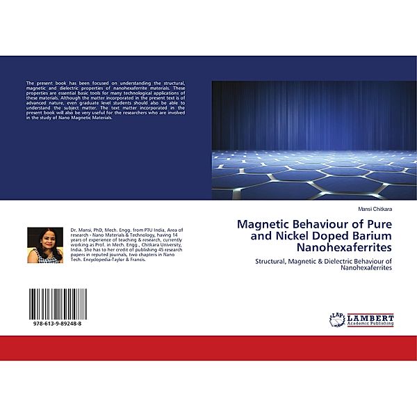 Magnetic Behaviour of Pure and Nickel Doped Barium Nanohexaferrites, Mansi Chitkara