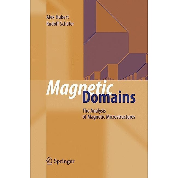 Magnetic Domains, Alex Hubert, Rudolf Schäfer