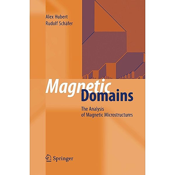 Magnetic Domains, Alex Hubert, Rudolf Schäfer