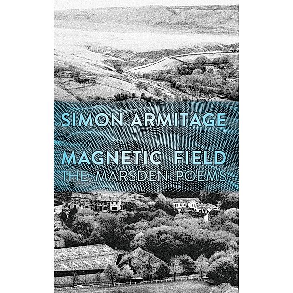Magnetic Field, Simon Armitage