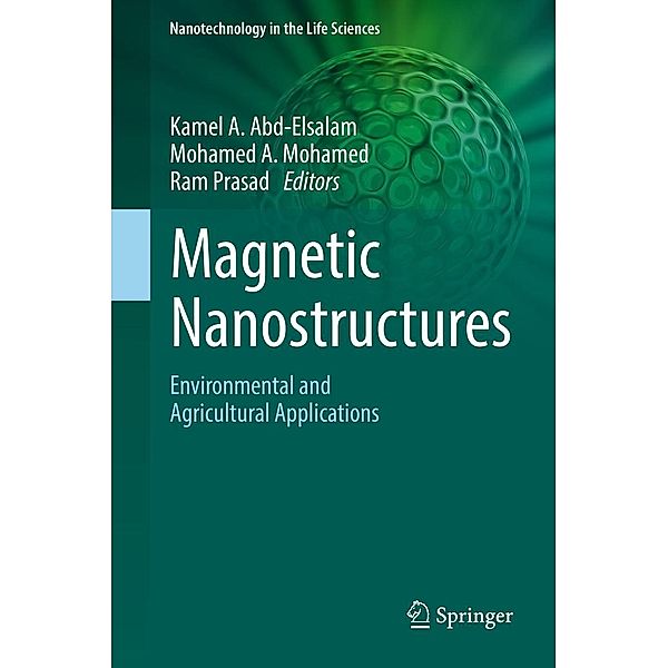 Magnetic Nanostructures / Nanotechnology in the Life Sciences