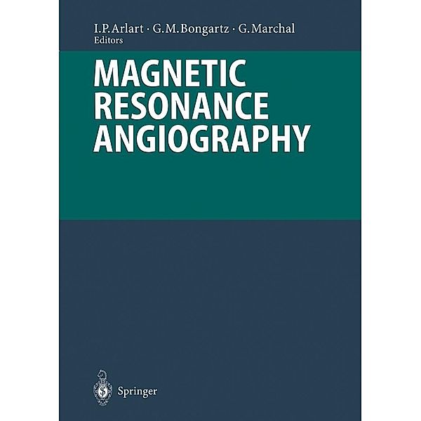 Magnetic Resonance Angiography / Medical Radiology