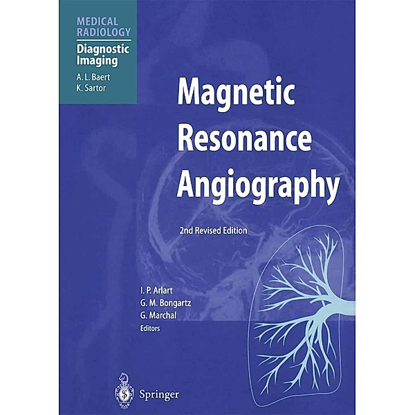 Magnetic Resonance Angiography / Medical Radiology