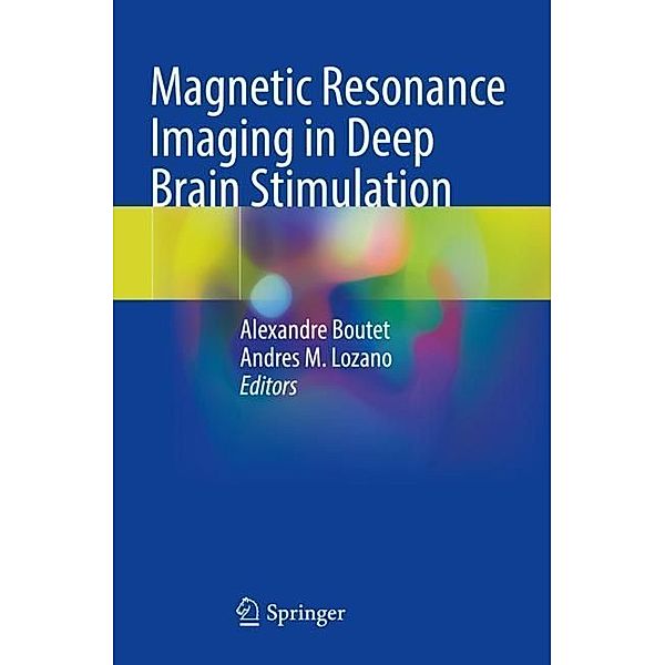 Magnetic Resonance Imaging in Deep Brain Stimulation