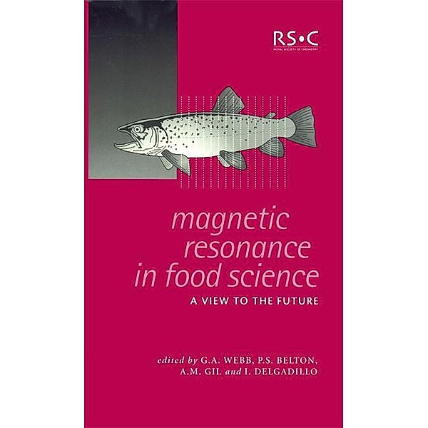 Magnetic Resonance in Food Science / ISSN