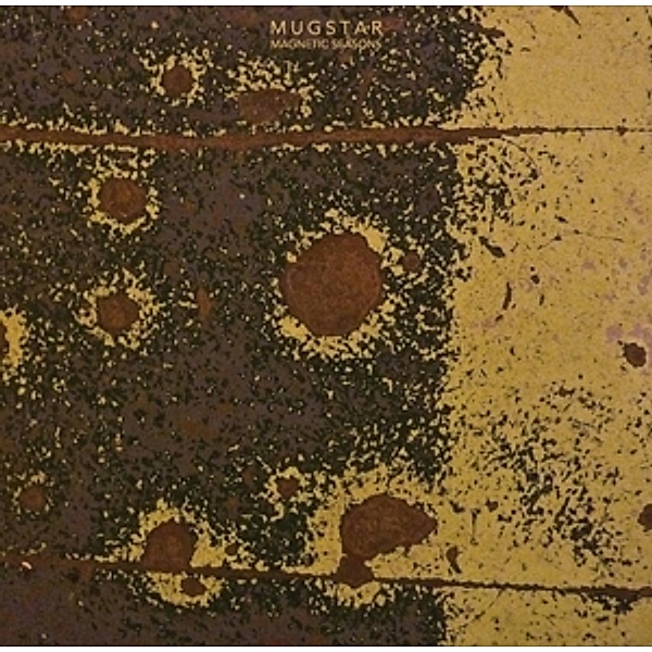 Magnetic Seasons (2lp) (Vinyl), Mugstar