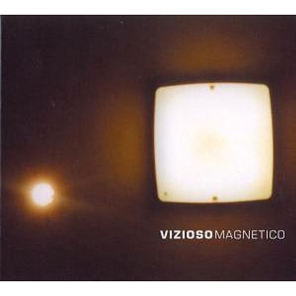 Magnetico, Vizioso