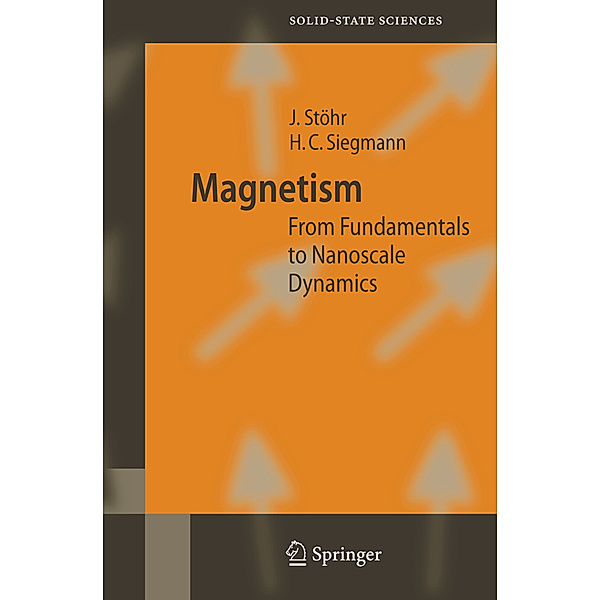 Magnetism, Joachim Stöhr, Hans Christoph Siegmann