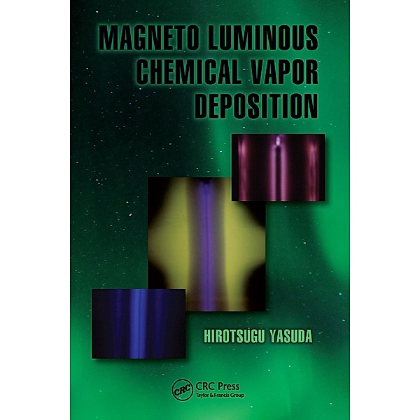 Magneto Luminous Chemical Vapor Deposition, Hirotsugu Yasuda