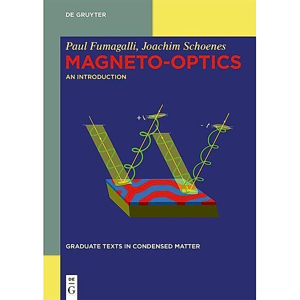 Magneto-optics / De Gruyter Textbook, Paul Fumagalli, Joachim Schoenes