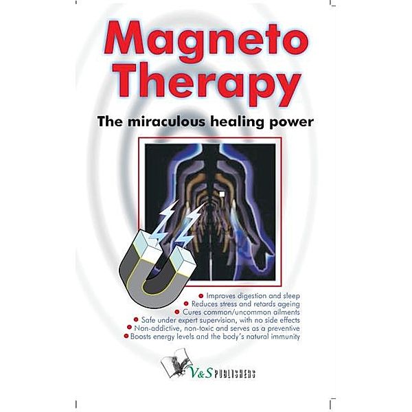 Magneto Therapy, Rajender Menen