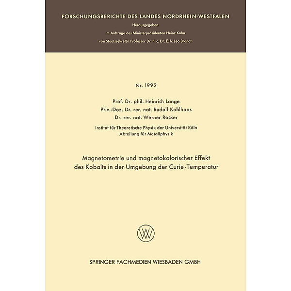 Magnetometrie und magnetokalorischer Effekt des Kobalts in der Umgebung der Curie-Temperatur, Heinrich Lange