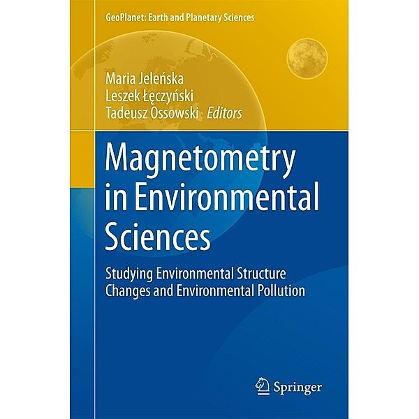 Magnetometry in Environmental Sciences / GeoPlanet: Earth and Planetary Sciences