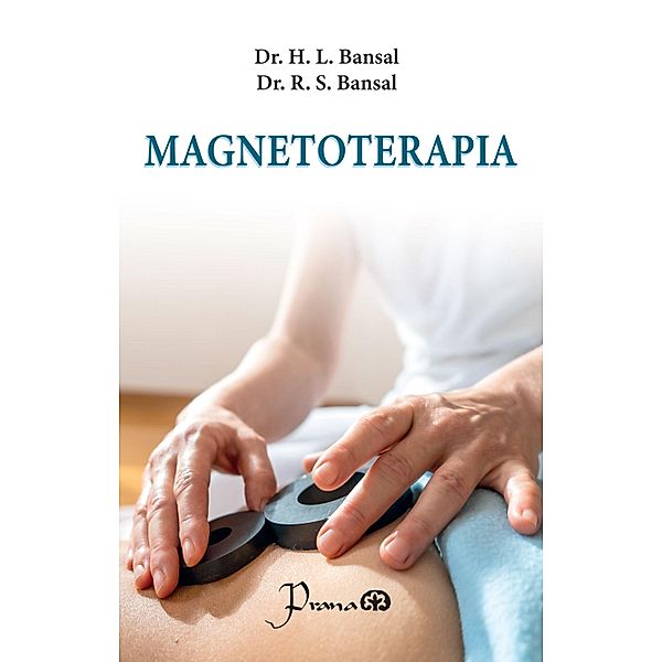 Magnetoterapia, H. L. Bansal
