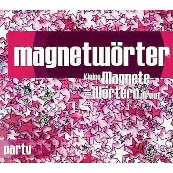 Magnetwörter: Party