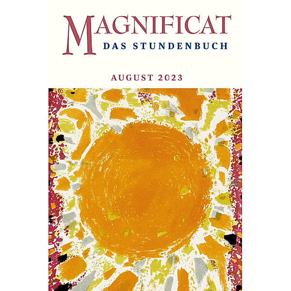 Magnificat / 08.2023 / MAGNIFICAT AUGUST 2023