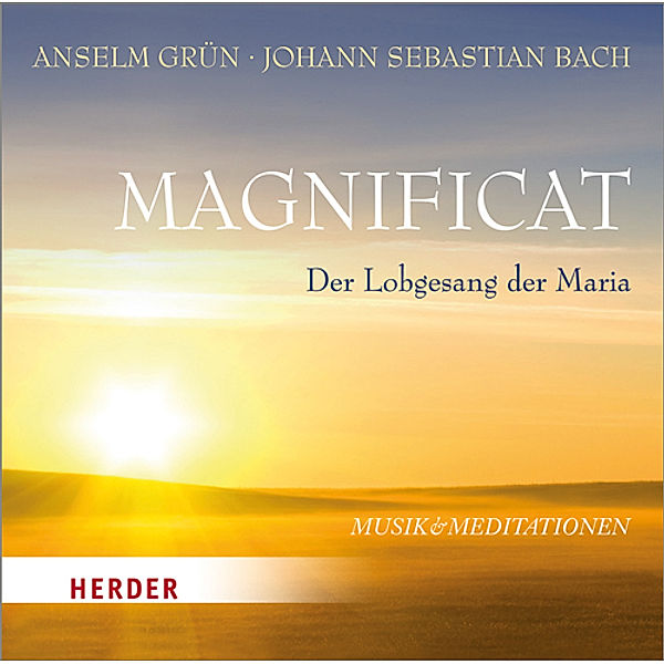 Magnificat, Anselm Grün, JOHNANN SEBASTIAN BACH