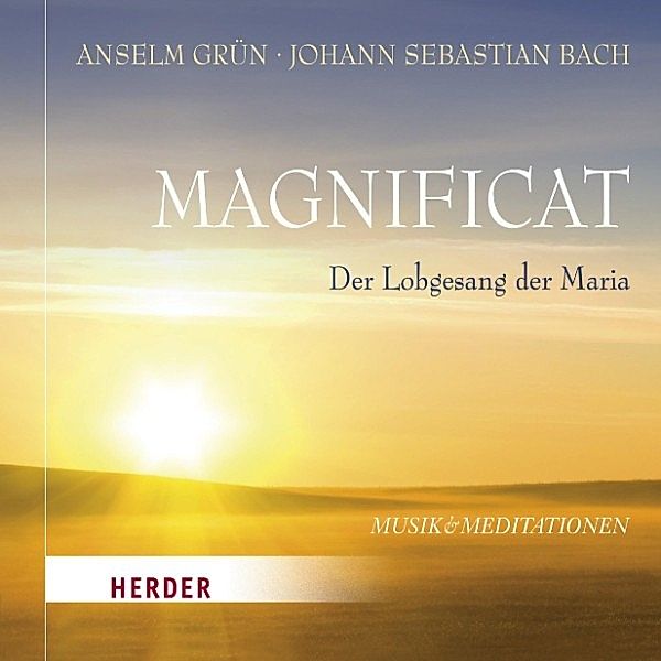 Magnificat, Anselm Grün, Johann Sebastian Bach