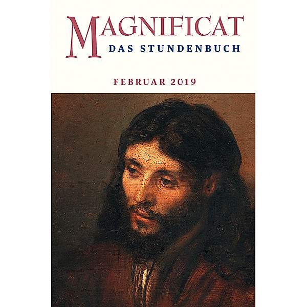 Magnificat / 2018/02 / MAGNIFICAT, Das Stundenbuch.Ausg.2018/02