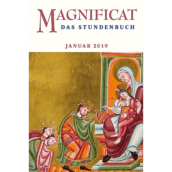 Magnificat / 2019/01 / MAGNIFICAT, Das Stundenbuch.Ausg.2019/01