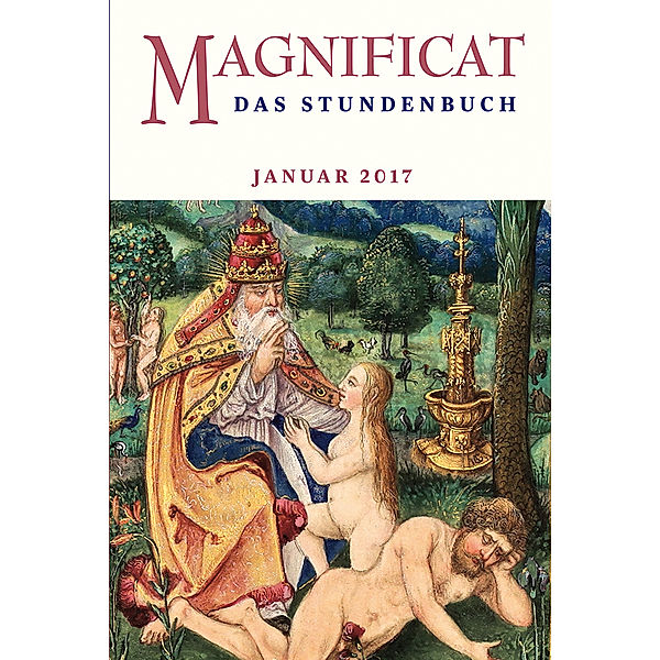 Magnificat / MAGNIFICAT, Das Stundenbuch.Ausg.2017/10