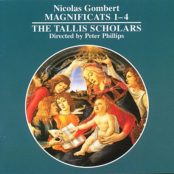 Magnificat-Vertonungen 1-4, The Tallis Scholars, Peter Phillips