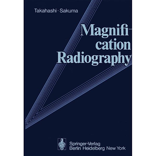 Magnification Radiography, A. S. Takahashi, S. Sakuma