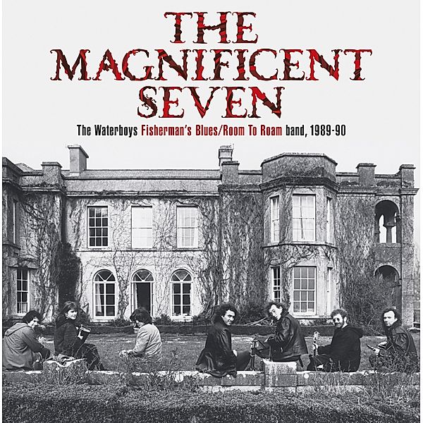 Magnificent Seven, The Waterboys