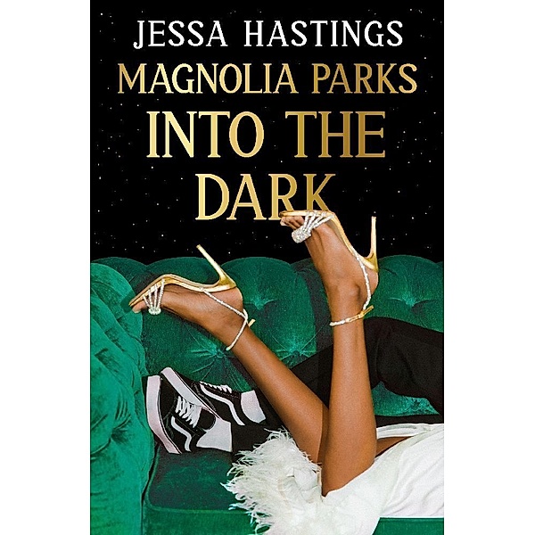 Magnolia Parks: Into the Dark, Jessa Hastings