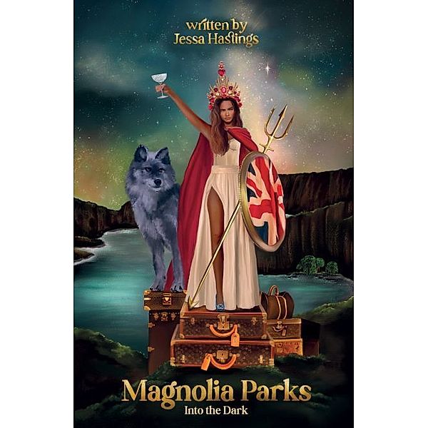 Magnolia Parks: Into the Dark, Jessa Hastings