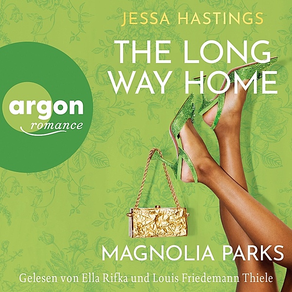 Magnolia Parks Universum - 3 - Magnolia Parks - The Long Way Home, Jessa Hastings