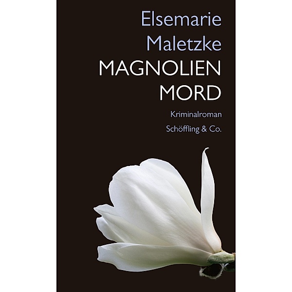 Magnolienmord, Elsemarie Maletzke