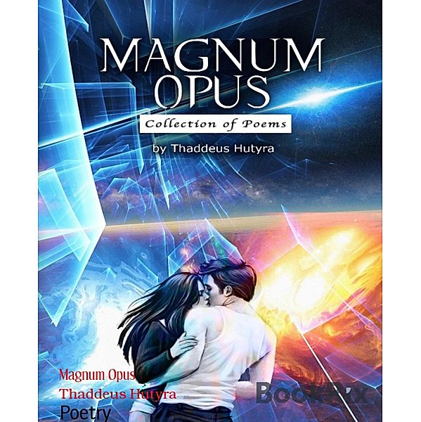 Magnum Opus, Thaddeus Hutyra