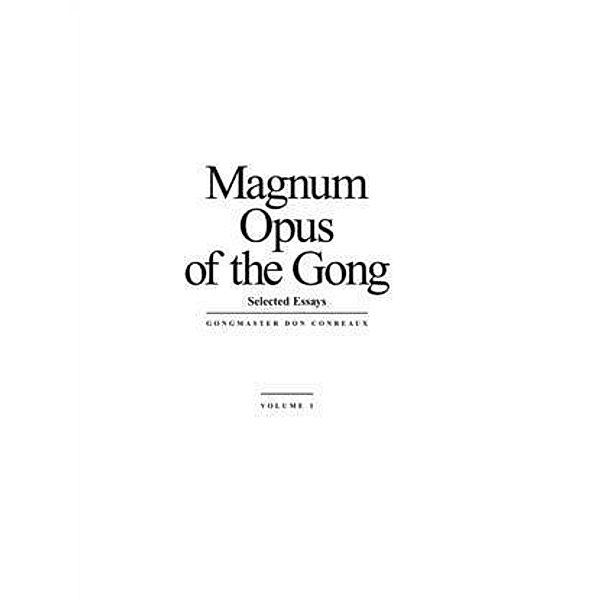 Magnum Opus of the Gong, Don Conreaux